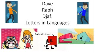 Dave Raph Djaf Letters in Languages Letters [upl. by Aidaas383]