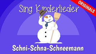 SchniSchnaSchneemann  Winterlieder zum Mitsingen  ICH amp HERR MEYER  Sing Kinderlieder [upl. by Otrebmuh]