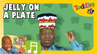 Jelly On A Plate  DAVES SILLY SONGS  Toddles TV [upl. by Joell]