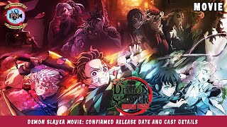 Demon Slayer Movie Confirmed Release Date And Cast Details  Premiere Next [upl. by Duma]