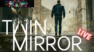 TWIN MIRROR  jogando em um PC fraco LIVE [upl. by Meekyh137]