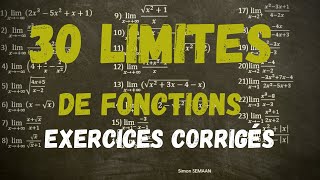 30 LIMITES de fonctions Exercices corrigés [upl. by Acirehs]