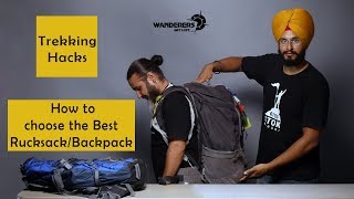 How to choose your Rucksack  Trek Packing Hacks [upl. by Selfridge847]