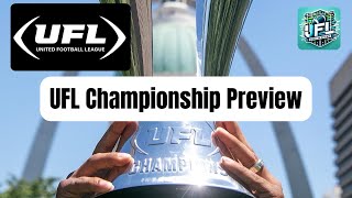 UFL Championship Preview Championship Showdown Record Ratings MVP Martinez amp More EP33 [upl. by Elwin]