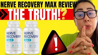 NERVE RECOVERY MAX 🛑THE TRUTH NERVE RECOVERY MAX REVIEW  NERVE RECOVERY MAX REVIEWS [upl. by Swenson134]