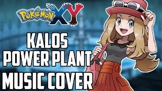 Pokemon X amp Y Music Cover  Kalos Power Plant [upl. by Omor]