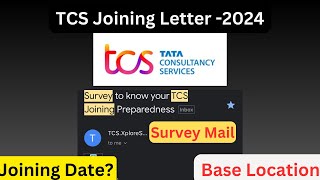 TCS Joining Letter 2024  TCS Joining Date Base Location [upl. by Ydde]