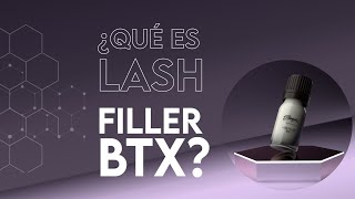 Lash filler BTX ¿qué es [upl. by Albright]