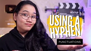 How to Use a HYPHEN  Punctuations  English Lessons [upl. by Gimble984]