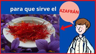 AZAFRÁN beneficios para la salud  Para que sirve el azafrán [upl. by Noroj]