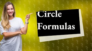 What is the formula for circumference if radius is given [upl. by Korella795]