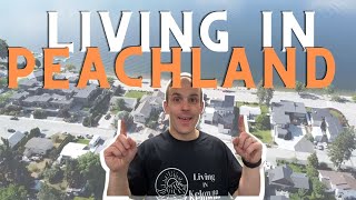 Moving to Peachland BC  Okanagan Valley British Columbia [upl. by Ardnwahsal527]