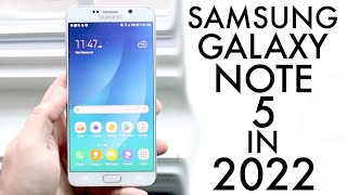 Samsung Galaxy Note 5 In 2022 Review [upl. by Koziarz]