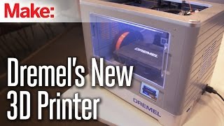 Dremels New 3D Printer [upl. by Armitage]