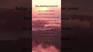 Sun Saathiya Lyrics [upl. by Leander]