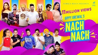 NACH NACH  Full Video  Gippy Grewal  Sidhu Moose Wala  Bohemia  Jassie Gill  Humble Music 2020 [upl. by Hayikat]