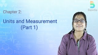 UNITS AND MEASUREMENTS  CLASS 11  NEET PHYSICS  20212022  BASIDIA [upl. by Airpal]