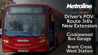 Drivers POV Route 316s Extension from Cricklewood Bus Garage to Brent Cross West Station [upl. by Gillan]