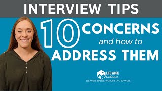 10 Common Concerns from Interviewers and How to Address Them [upl. by Atilrep]