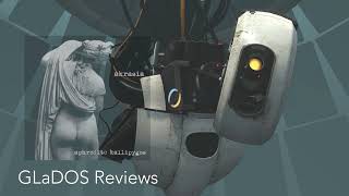 GLaDOS Reviews Akrasia [upl. by Atteuqahc]