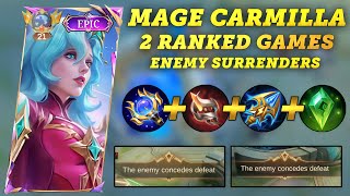 Carmilla Gameplay Mage Carmilla  Enemy SURRENDERS in 2 Ranked Matches Carmilla Best Build 2024 [upl. by Morgen116]