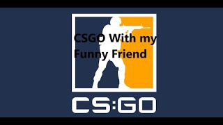 CSGO 2 with my friend Fallen [upl. by Ahsiekahs]