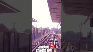 Canada Line SkyTrain arriving at Aberdeen Station in Richmond BC 🚊🍁🇨🇦 [upl. by Narcissus]