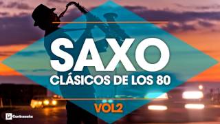 CLASICOS DE LOS 80  Musica Instrumental 80s  Saxofon Manu Lopez  80s Music Hits Sax vol2 [upl. by Rorry]