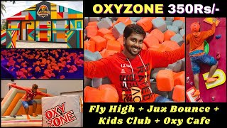 OXYZONE Adventure Park COIMBATORE  Fly High  Juz Bounce  Fun Zone kidsclub Oxycafe  350Rs only [upl. by Bron215]