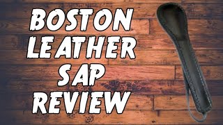 Boston Leather Sap Review [upl. by Alyhc]