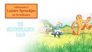 De gemberkoekman  Lekturama Luister Sprookjes [upl. by Nyrb839]