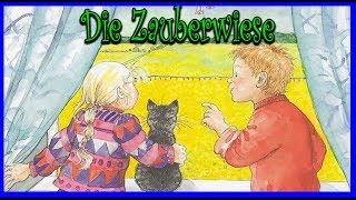 Die Zauberwiese  Hörbuch für Kinder  Kurzgeschichte zum Einschlafen Deutsch kostenlos Book HD [upl. by Lesnah]