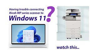 How to connect Ricohs scanner to windows 11 computer [upl. by Enicul]