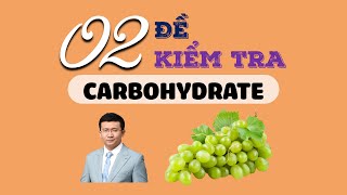 HÓA 12 CHỮA 2 ĐỀ KIỂM TRA CARBOHYDRATE [upl. by Haissem]