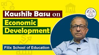 Kaushik Basu on Economic Development Insights and Strategies for Growth [upl. by Yrek]