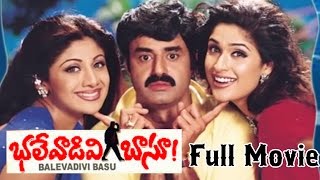 Bhalevadivi Basu Telugu Full Length Movie  Balakrishna Anjala Zhaveri amp Shilpa Shetty [upl. by Cassandra]