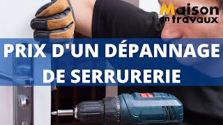 Prix dun dépannage de serrurerie [upl. by Etteraj]