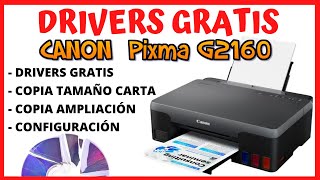 Drives Gratis Canon G2160  Copia  Escaneo ✅ Instalación y Configuración de Impresora Canon G2160 [upl. by Fin966]