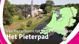 Wandelen van Noord naar Zuid Het Pieterpad bestaat 40 jaar [upl. by Wedurn]