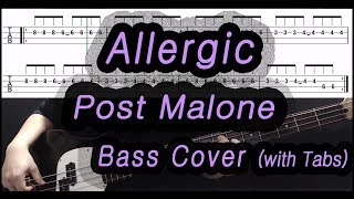 Post Malone  Allergic Bass cover with tabs 169 [upl. by Ellehcsor]