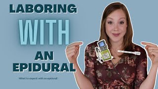 What to Expect with an Epidural  Medicated Labor and Pushing Tips [upl. by Norvan165]