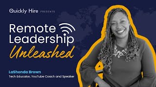 Remote Leadership Unleashed LIVE with LaShonda Brown [upl. by Jameson582]