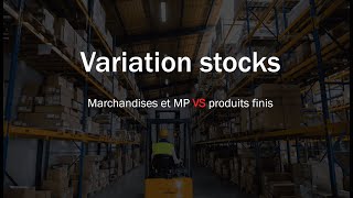 Comptabilité générale  variation des stocks 2  Produits Finis [upl. by Noynek]