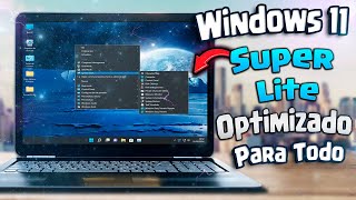 NUEVO WINDOWS 11 MEJORADO EN RENDIMIENTO OPTIMIZADO EDICION LITE POSEE PODEROSAS HERRAMIENTAS [upl. by Onairam654]