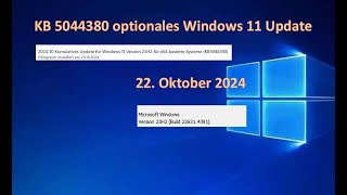 KB 5044380 optionales Windows 11 Update vom 22 10 2024 [upl. by Acirretal493]