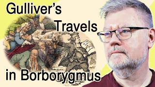 Gullivers Grumbling Odyssey A Satirical Journey to Borborygmus [upl. by Introk7]