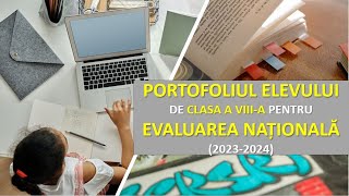 Portofoliul elevului de clasa a 8a pt EVALUAREA NAȚIONALĂ [upl. by Johppa376]