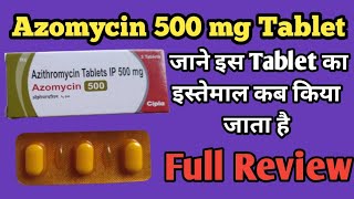 Azomycin 500 mg Tablet  Azomycin 500 Uses In Hindi  Azithromycin 500 mg  Azithromycin Tablets [upl. by Chiquia]