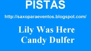 Pista y partitura de Lily was Here de Candy Dulfer [upl. by Sharia371]