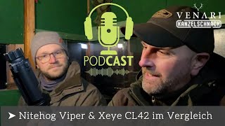 VENARI Kanzelschnack Folge 2  Xeye CL42 vs Nitehog Viper im Test  Pulsar Accolade 2 XP50 Pro [upl. by Animsay]